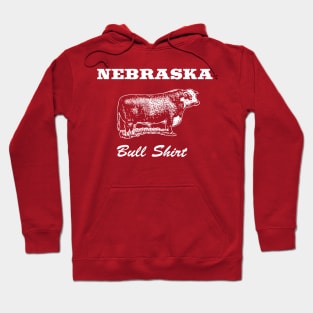 Nebraska Bull Shirt T-shirt by Corn Coast Hoodie